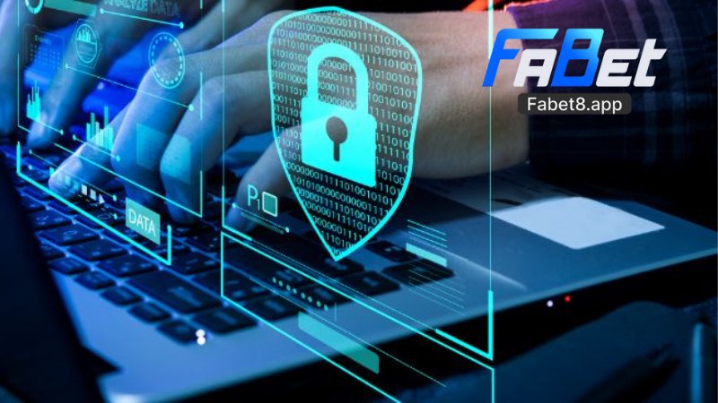 Chính Sách Bảo Mật Tại Fabet